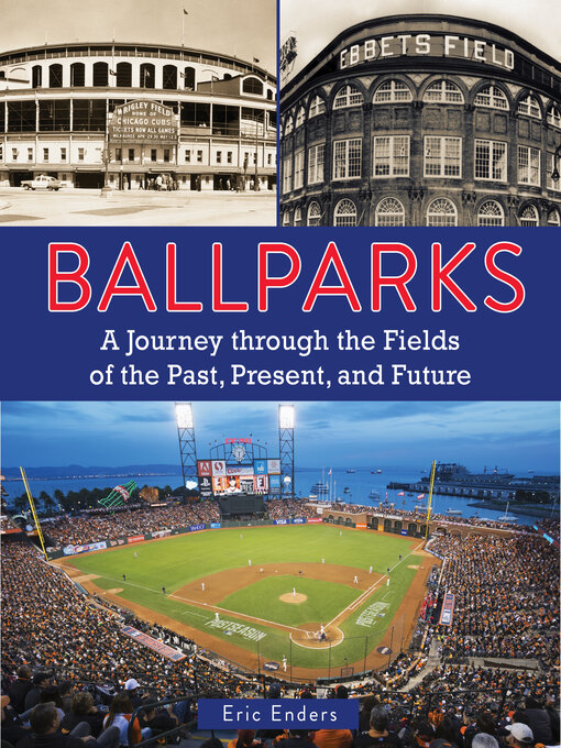 Title details for Ballparks by Eric Enders - Wait list
